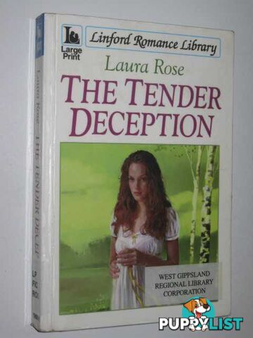 The Tender Deception  - Rose Laura - 1999