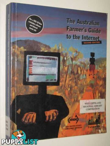 The Australian Farmer's Guider To The Internet  - Parker Robert - 1999