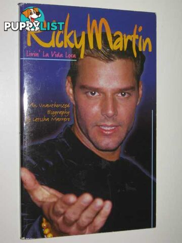 Ricky Martin: Livin' la Vida Loca  - Marrero Letisha - 1999