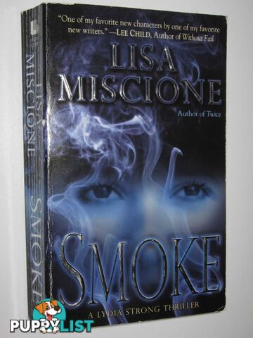 Smoke - Lydia Strong Series  - Miscione Lisa - 2007