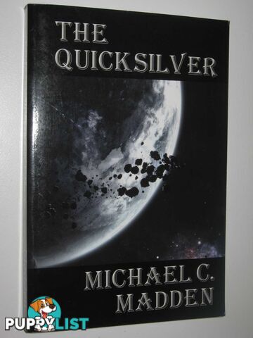 The Quickslver  - Madden Michael C. - 2011