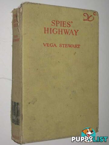 Spies' Highway  - Stewart Vega