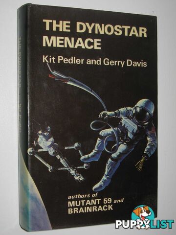 The Dynostar Menace  - Pedler Kit & Davis, Gerry - 1975