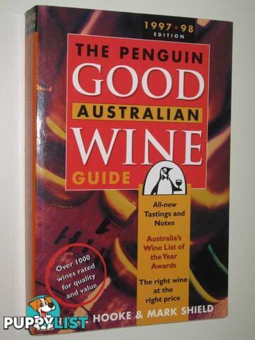 1997-98 Penguin Good Australian Wine Guide  - Hooke Huon & Kyte-Powell, Ralph - 1998