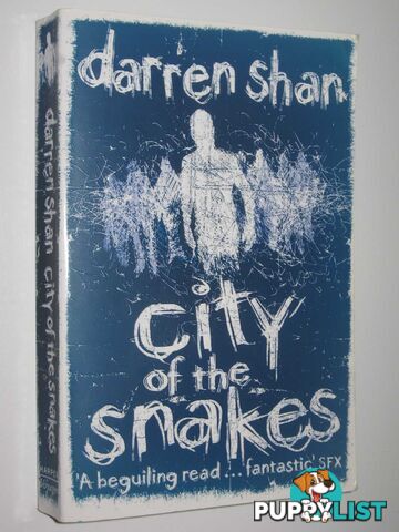 City of the Snakes - The City Trilogy #3  - Shan Darren - 2010