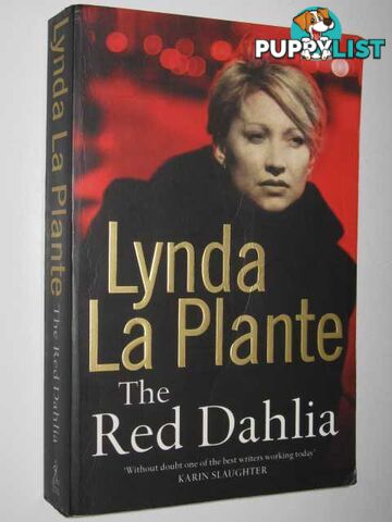 The Red Dahlia  - La Plante Lynda - 2006