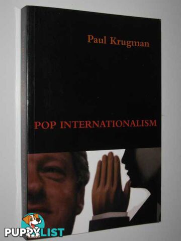 Pop Internationalism  - Krugman Paul - 1996