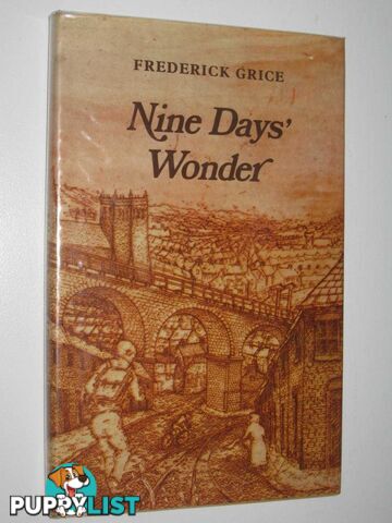 Nine Days' Wonder  - Grice Frederick - 1976