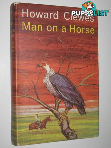 Man on a Horse  - Clewes Howard - 1964