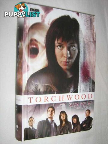 Slow Decay - Torchwood Series  - Lane Andy - 2007