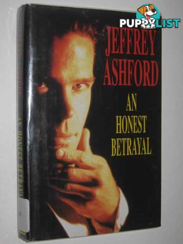 An Honest Betrayal  - Ashford Jeffrey - 1999