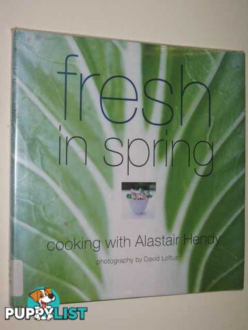 Fresh In Spring  - Hendy Alastair - 1999