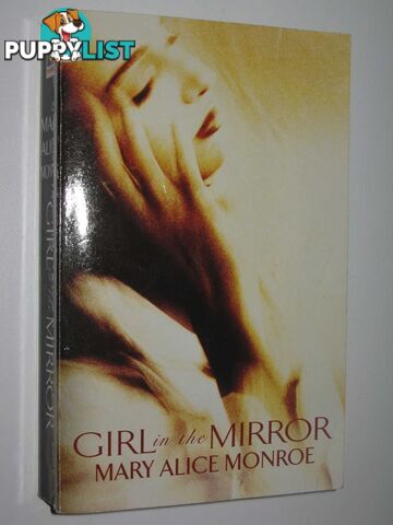 Girl in the Mirror  - Monroe Mary Alice - 2000