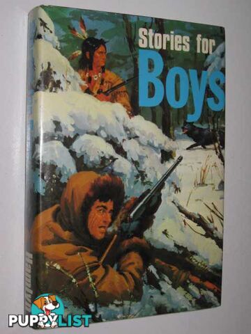 Stories for Boys  - Gribble Leonard - 1978