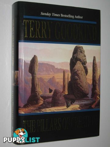 The Pillars of Creation - The Sword of Truth Series #7  - Goodkind Terry - 2002