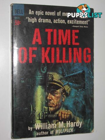 A Time of Killing  - Hardy William M. - 1963