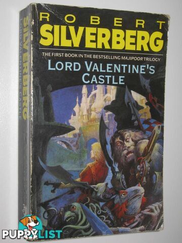 Lord Valentine's Castle - Lord Valentine Cycle #1  - Silverberg Robert - 1981