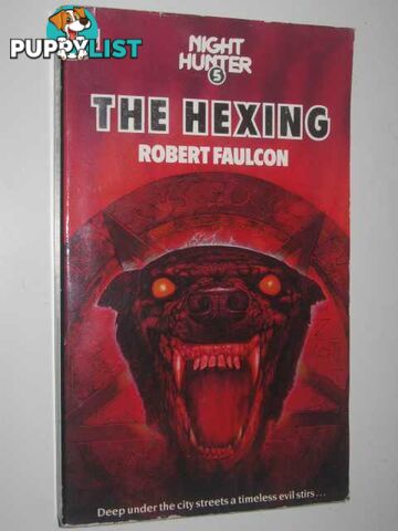 The Hexing - Night Hunter Series #5  - Faulcon Robert - 1984