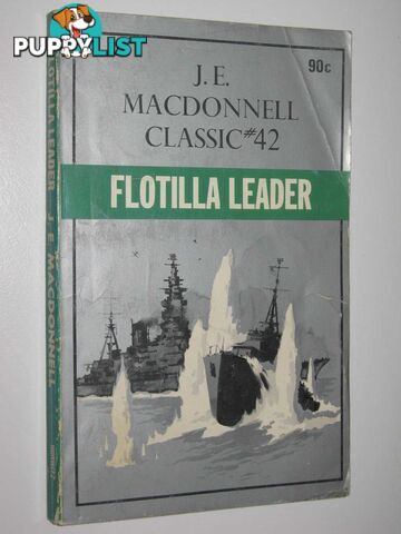 Flotilla Leader - Classic Series #42  - Macdonnell J. E. - 1974