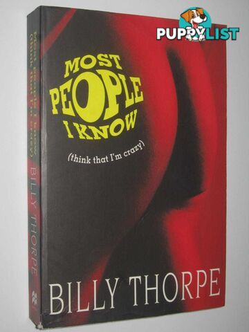 Most People I Know (Think That I'm Crazy)  - Thorpe Billy - 1998