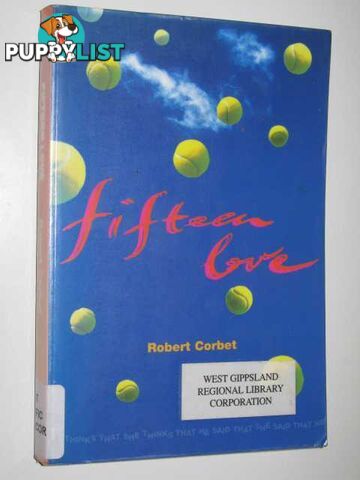 Fifteen Love  - Corbet Robert - 2002