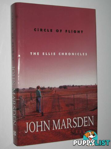 Circle of Flight - The Ellie Chronicles #3  - Marsden John - 2006