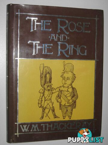 The Rose and the Ring  - Thackeray William Makepeace - 1981