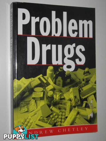 Problem Drugs  - Chetley Andrew - 1996