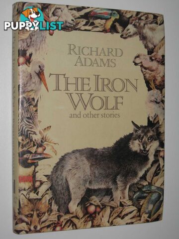 The Iron Wolf and Other Stories  - Adams Richard - 1980