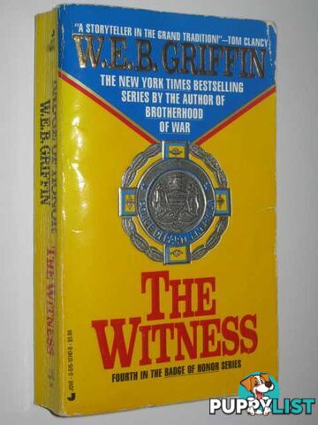 The Witness - Badge of Honor Series #4  - Griffin W. E. B. - 1992