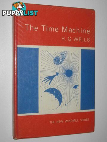 The Time Machine  - Wells H.G - 1965