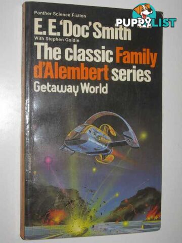 Getaway World - Family d'Alembert Series #4  - Smith E. E. Doc & Goldin, Stephen - 1977