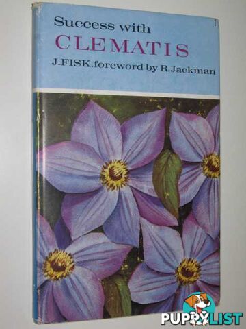 Success with Clematis  - Fisk J. - 1962