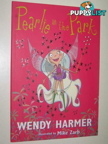 Pearlie in the Park  - Harmer Wendy - 2003