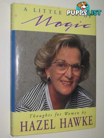 A Little Bit of Magic : Thoughts for Women  - Hawke Hazel - 1994