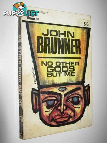 No Other Gods But Me  - Brunner John - 1966