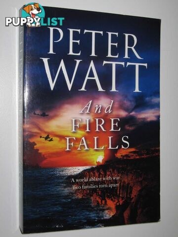 And Fire Falls - Duffy/Macintosh Series #9  - Watt Peter - 2014