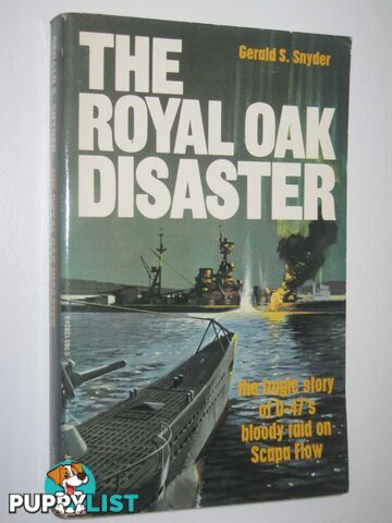 The Royal Oak Disaster  - Snyder Gerald S. - 1978