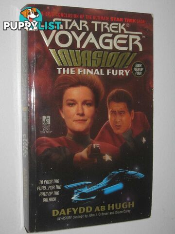 The Final Fury: Invasion Book 4 - Star Trek Voyager Series #9  - Wright Susan - 1996