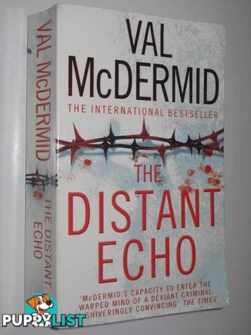 The Distant Echo - Karen Pirie Series #1  - McDermid Val - 2006