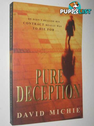 Pure Deception  - Michie David - 2001