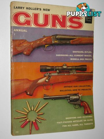 Larry Koller's New Guns Annual  - Koller Larry - 1959