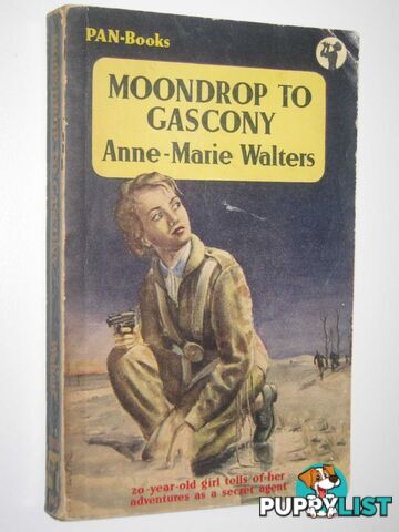 Moondrop to Gascony  - Walters Anne-Marie - 1955