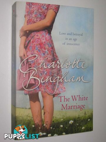 The White Marriage  - Bingham Charlotte - 2007