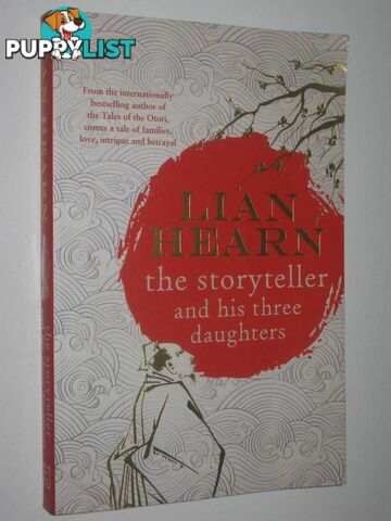 The Storyteller and His Three Daughters  - Hearn Lian - 2013