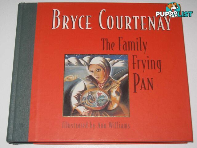 The Family Frying Pan  - Courtenay Bryce - 1997