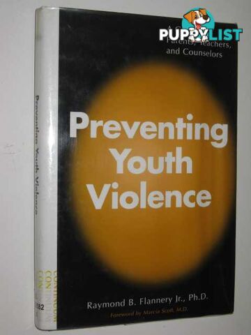 Preventing Youth Violence  - Flannery Raymond - 1999