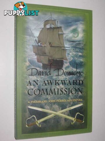 An Awkward Commission - Firebrand John Pearce Series  - Donachie David - 2010