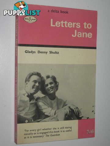 Letters to Jane  - Schultz Gladys Denny - 1963