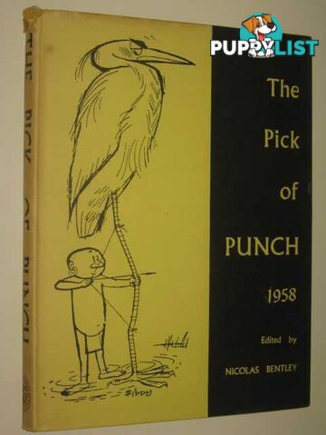 The Pick of Punch 1958  - Bentley Nicolas - 1959